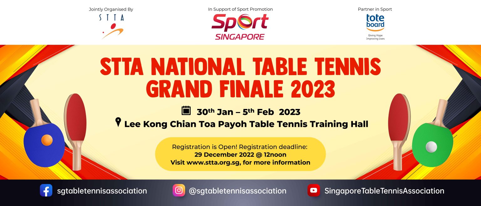 Registration is open for National Grand Finale 2023! Singapore Table Tennis Association