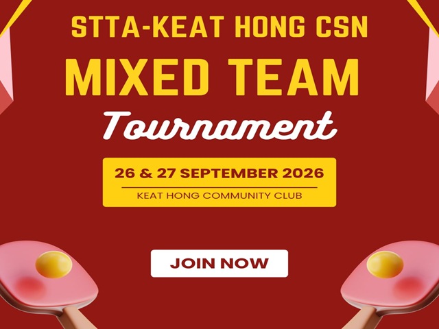 Register now for the STTA-Keat Hong CSN Mixed Team Table Tennis Tournament 2026